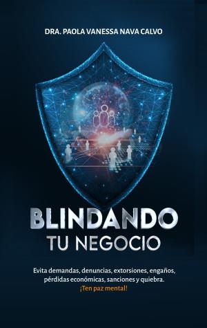 BLINDANDO TU NEGOCIO | 9798345665091 | NAVA CALVO, PAOLA VANESSA
