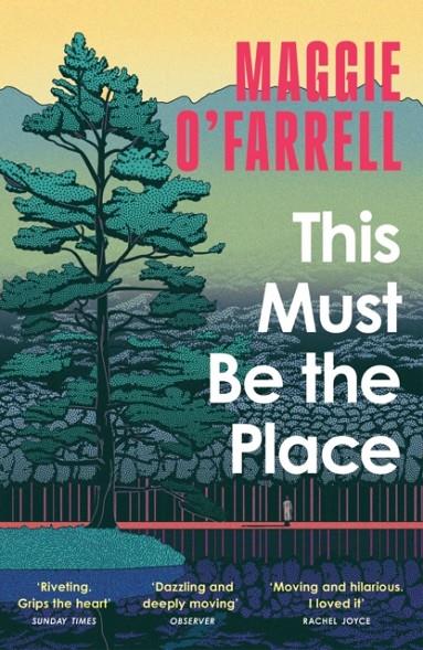 THIS MUST BE THE PLACE | 9781035430116 | O'FARRELL, MAGGIE