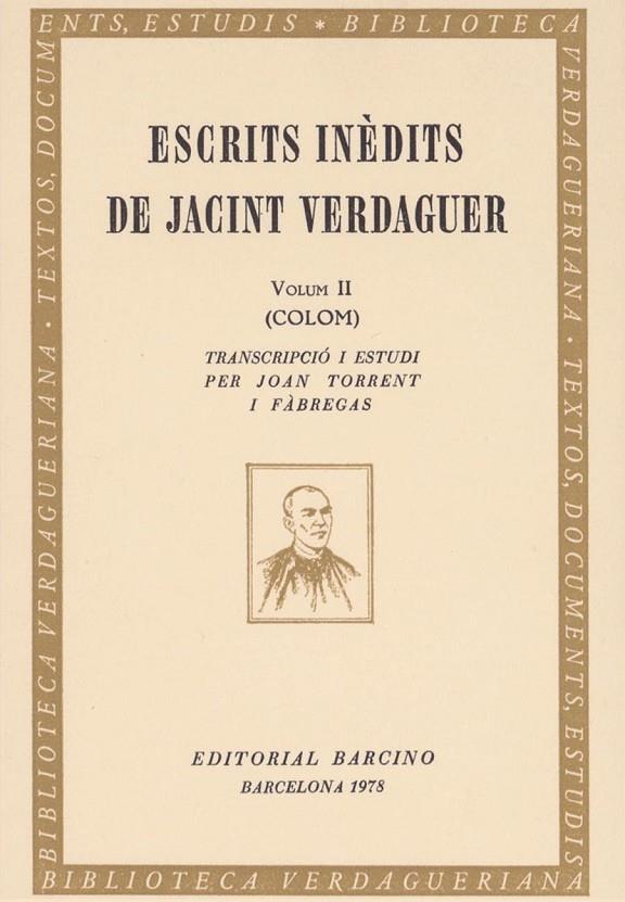 ESCRITS INÈDITS DE JACINT VERDAGUER II | 9788472260672 | VERDAGUER, JACINT