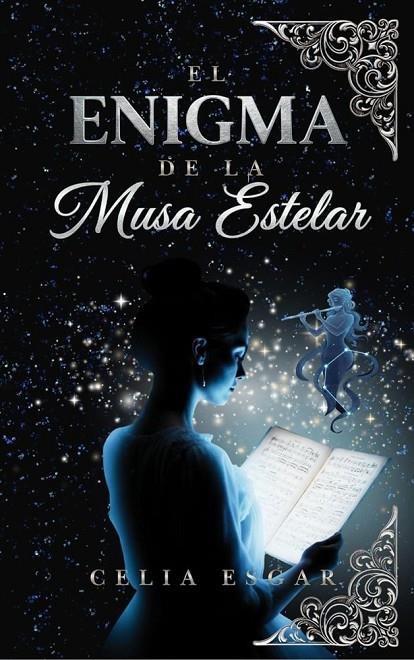 ENIGMA DE LA MUSA ESTELAR, EL | 9798282505962 | ESGAR, CELIA