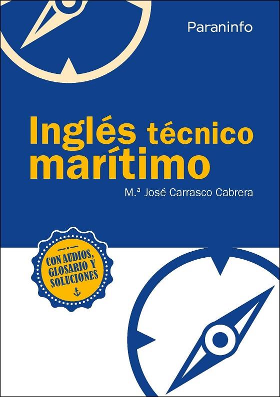 INGLÉS TÉCNICO MARÍTIMO | 9788428338042 | CARRASCO CABRERA, Mª JOSÉ
