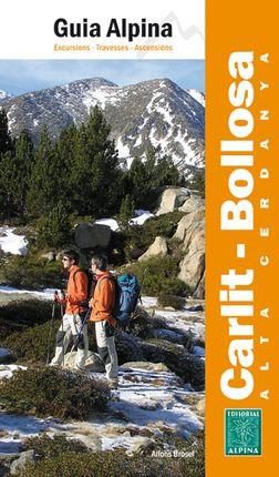 CARLIT - BOLLOSA. ALTA CERDANYA : GUIA ALPINA [2011] | 9788480904339