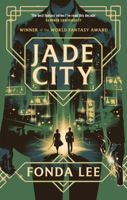 GREEN BONE SAGA 01, THE. JADE CITY | 9780356510514 | LEE, FONDA