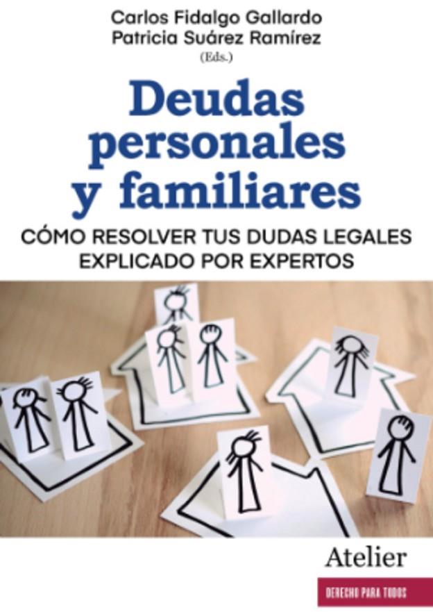 DEUDAS PERSONALES Y FAMILIARES | 9788418780301 | FIDALGO GALLARDO, CARLOS / SUAREZ RAMIREZ, PATRICIA
