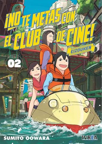 NO TE METAS CON EL CLUB DE CINE, EIZOUKEN 02 | 9788419096715 | OOWARA, SUMITO