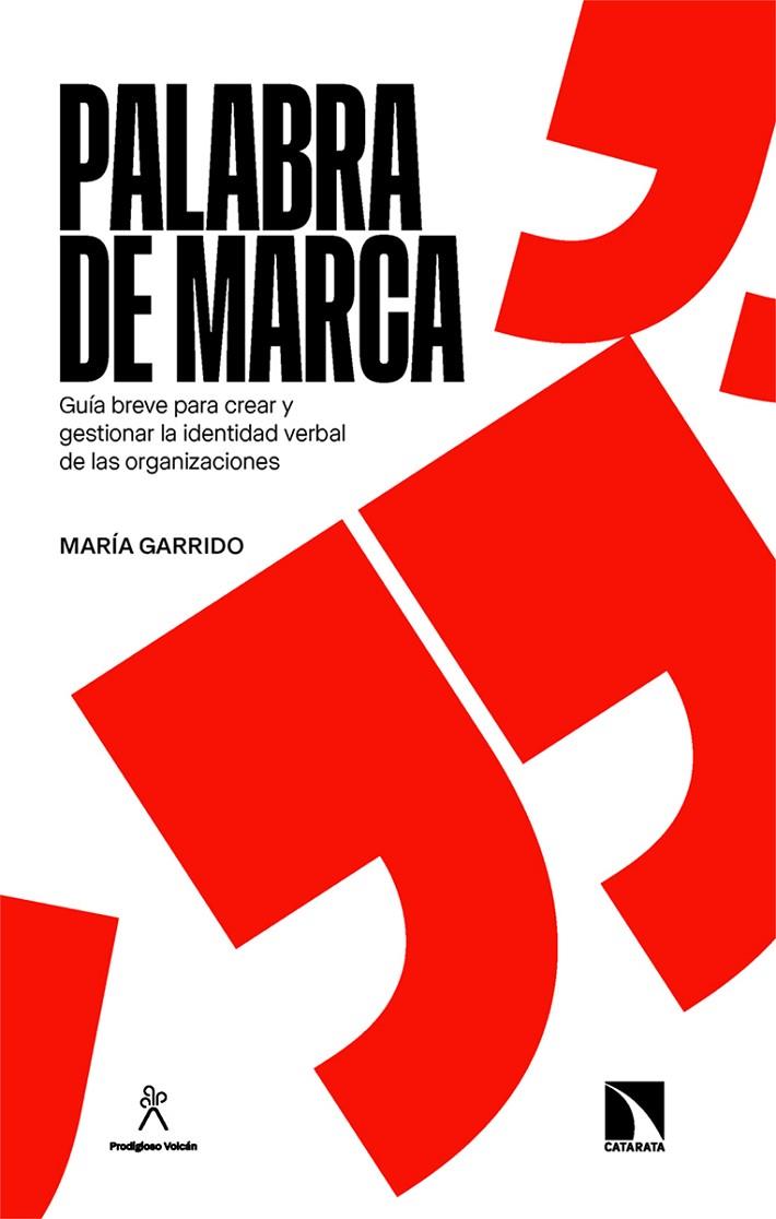 PALABRA DE MARCA | 9788410676138 | GARRIDO, MARIA
