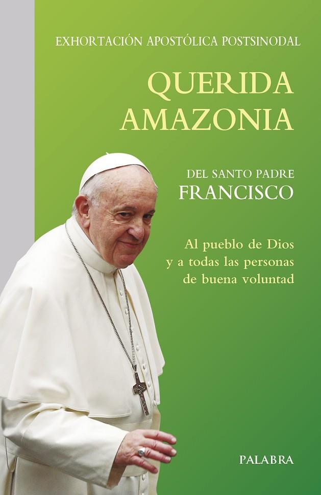 QUERIDA AMAZONIA | 9788490619650 | PAPA FRANCISCO