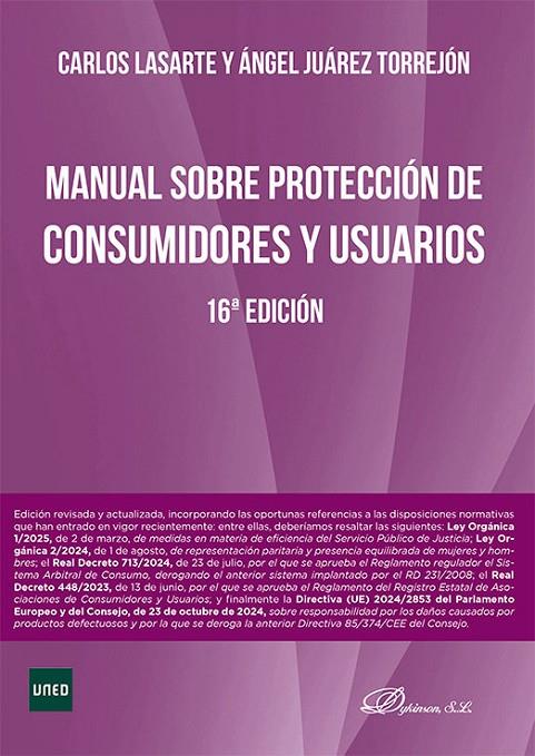 MANUAL SOBRE PROTECCION DE CONSUMIDORES Y USUARIOS | 9791370065812 | LASARTE ALVAREZ, CARLOS / JUAREZ TORREJÓN, ÁNGEL