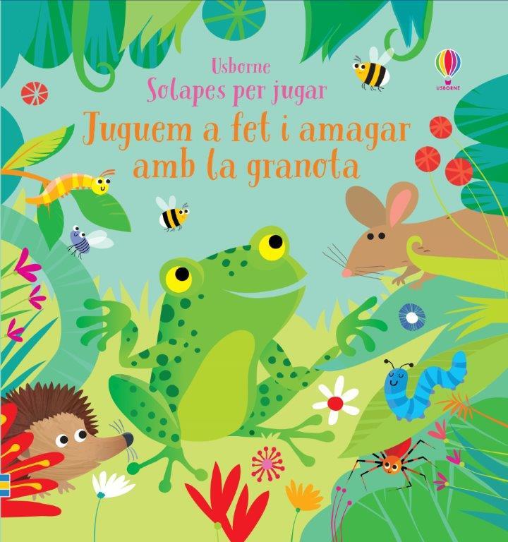 JUGUEM A FET I AMAGAR AMB LA GRANOTA | 9781474975551 | TAPLIN, SAM