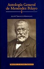 ANTOLOGÍA GENERAL DE MENÉNDEZ PELAYO, I | 9788479148638 | MENÉNDEZ PELAYO, MARCELINO