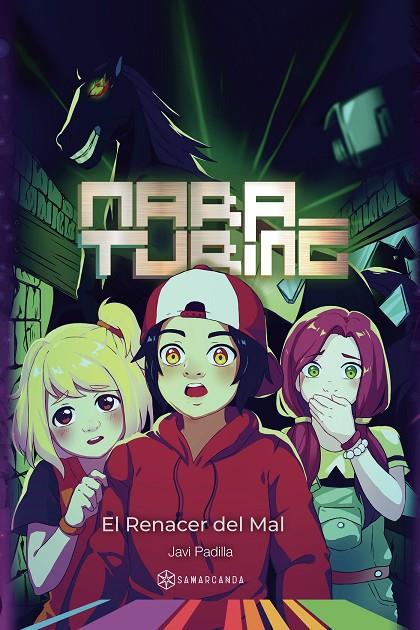 MARA TURING. EL RENACER DEL MAL | 9788417904784 | PADILLA, JAVIER