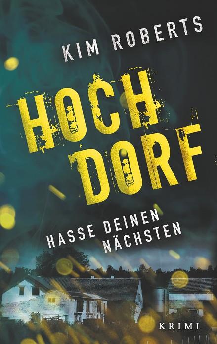 HOCHDORF | 9783738617474 | ROBERTS, KIM / VALENTIN, MIRA