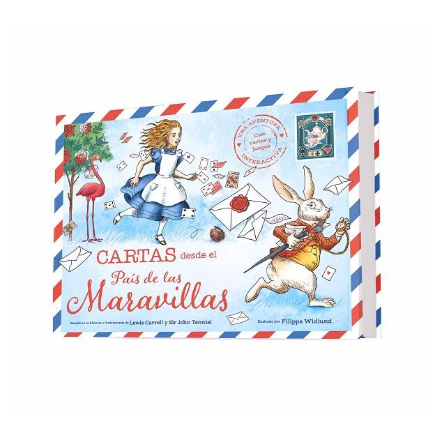 CARTAS DESDE EL PAÍS DE LAS MARAVILLAS | 9788412991901 | CARROL, LEWIS / TENNIEL, JOHN / WIDLUND, FILIPPA