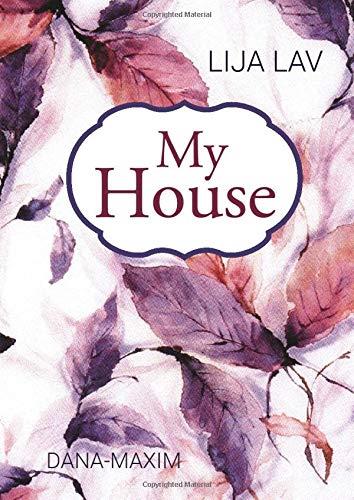 MY HOUSE | 9783734764608 | LAV, LIJA