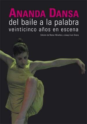DEL BAILE A LA PALABRA | 9788437066516 | VARIOS AUTORES