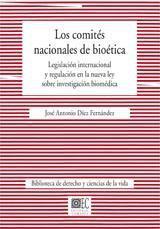 COMITES NACIONALES DE BIOETICA, LOS | 9788498362596 | DIEZ FERNANDEZ, JOSE ANTONIO