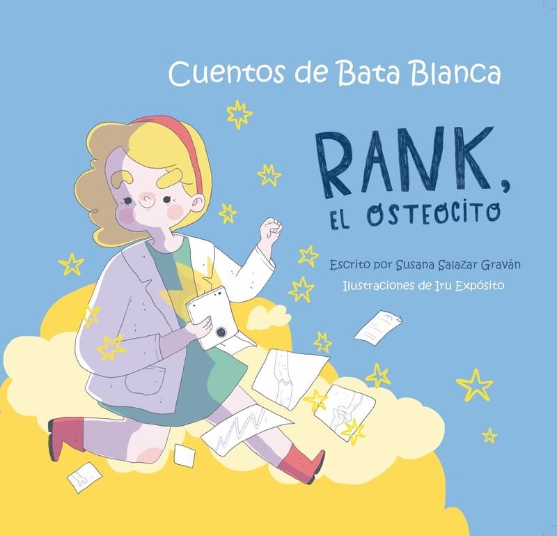RANK, EL OSTEOCITO | 9788494836701 | SALAZAR GRAVAN, SUSANA