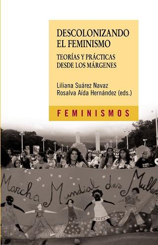 DESCOLONIZANDO EL FEMINISMO | 9788437624693 | SUAREZ, LILIANA