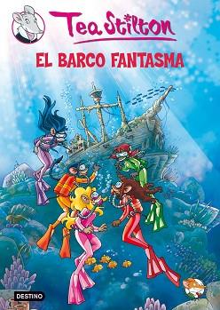 BARCO FANTASMA, EL | 9788408091431 | STILTON, TEA