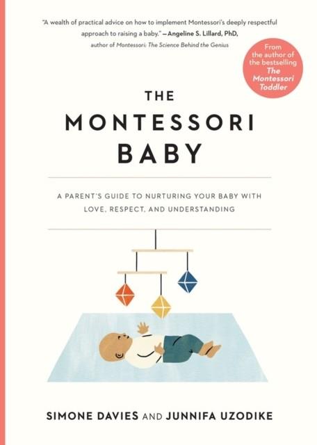 MONTESSORI BABY, THE | 9781523512409 | DAVIES, SIMONE / UZODIKE, JUNNIFA