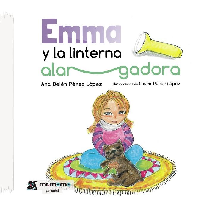 EMMA Y LA LINTERNA ALARGADORA | 9788419622471 | PÉREZ LÓPEZ, ANA BELÉN