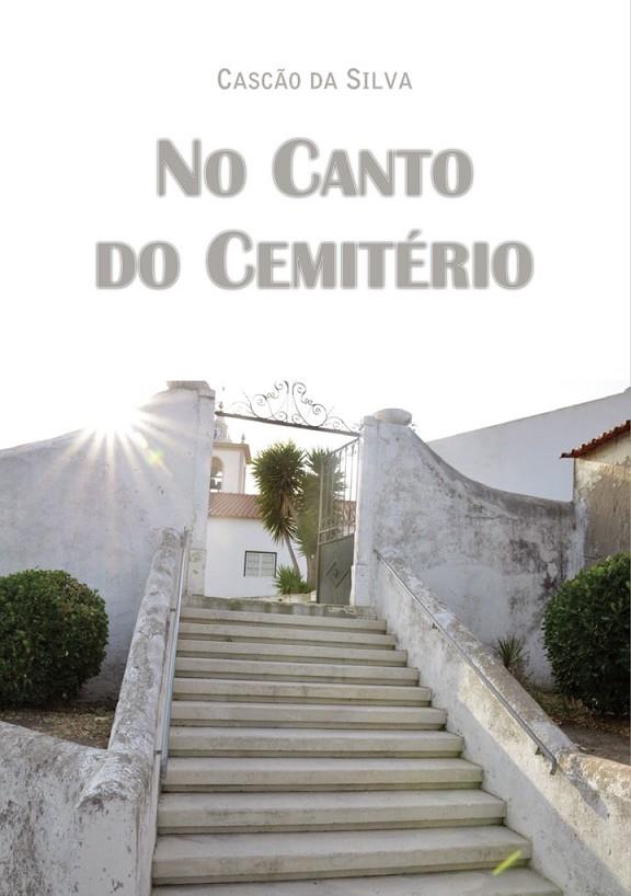 NO CANTO DO CEMITÉRIO | 9789899152830 | DA SILVA, CASCÃO