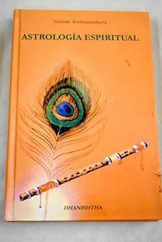 ASTROLOGÍA ESPIRITUAL | 9788488011596 | KRISHNAMACHARYA, EKKIRALA