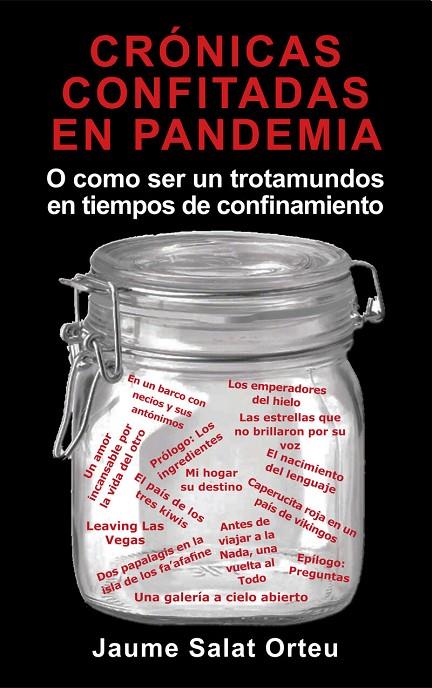 CRONICAS CONFITADAS EN PANDEMIA | 9788412603057 | SALAT ORTEU, JAUME