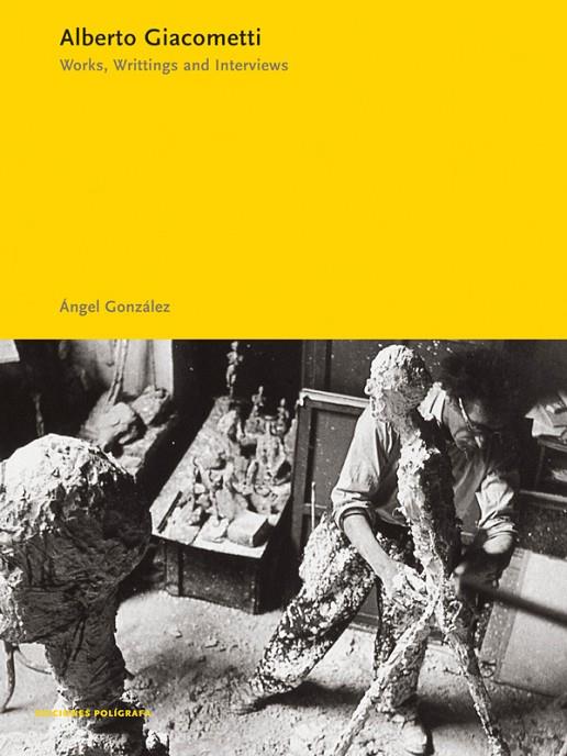 ALBERTO GIACOMETTI | 9788434309500 | GONZALEZ, ANGEL