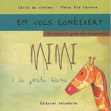 MIMI I LA GIRAFA BLAVA | 9788484124696 | DE VISSCHER, CÈCILE