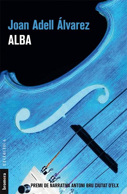ALBA | 9788490268414 | ADELL ÁLVAREZ, JOAN