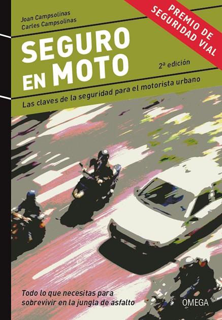 SEGURO DE MOTO | 9788428216180 | CAMPSOLINAS, JOAN/CAMPSOLINAS, CARLES