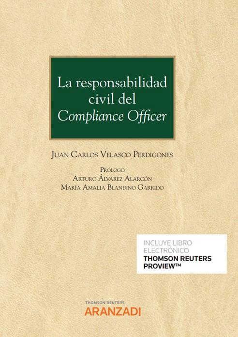 RESPONSABILIDAD CIVIL DEL COMPLIANCE OFFICER | 9788413916996 | VELASCO, JUAN CARLOS