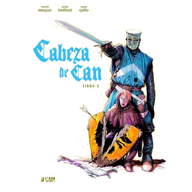 CABEZA DE CAN 02 | 9791387822361 | BRUGEAS, VINCENT / TOULHOAT, RONAN