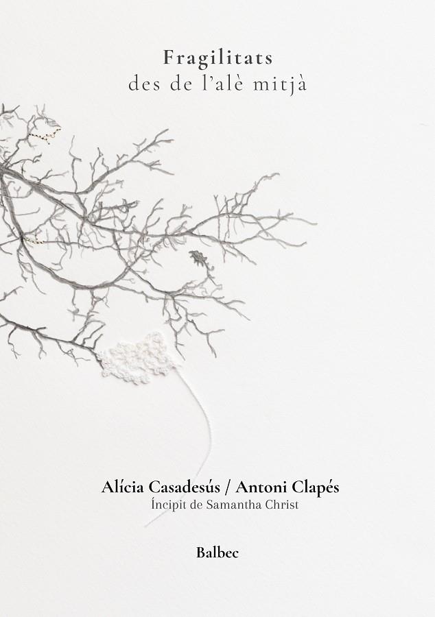 FRAGILITATS | 9791388382017 | CLAPÉS, ANTONI