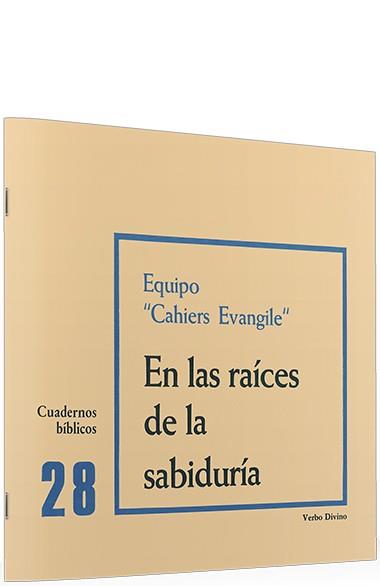 EN RAICES SABIDURIA | 9788471512581 | EQUIPO CAHIERS EVANGILE