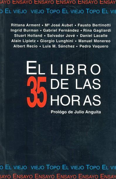 LIBRO DE LAS 35 HORAS, EL | 9788492257362 | VARIOS AUTORES