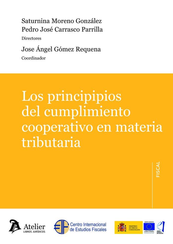 PRINCIPIOS DEL CUMPLIMIENTO COOPERATIVO EN MATERIA TRIBUTARIA | 9788418780714 | MORENO GONZALEZ, SATURNINA