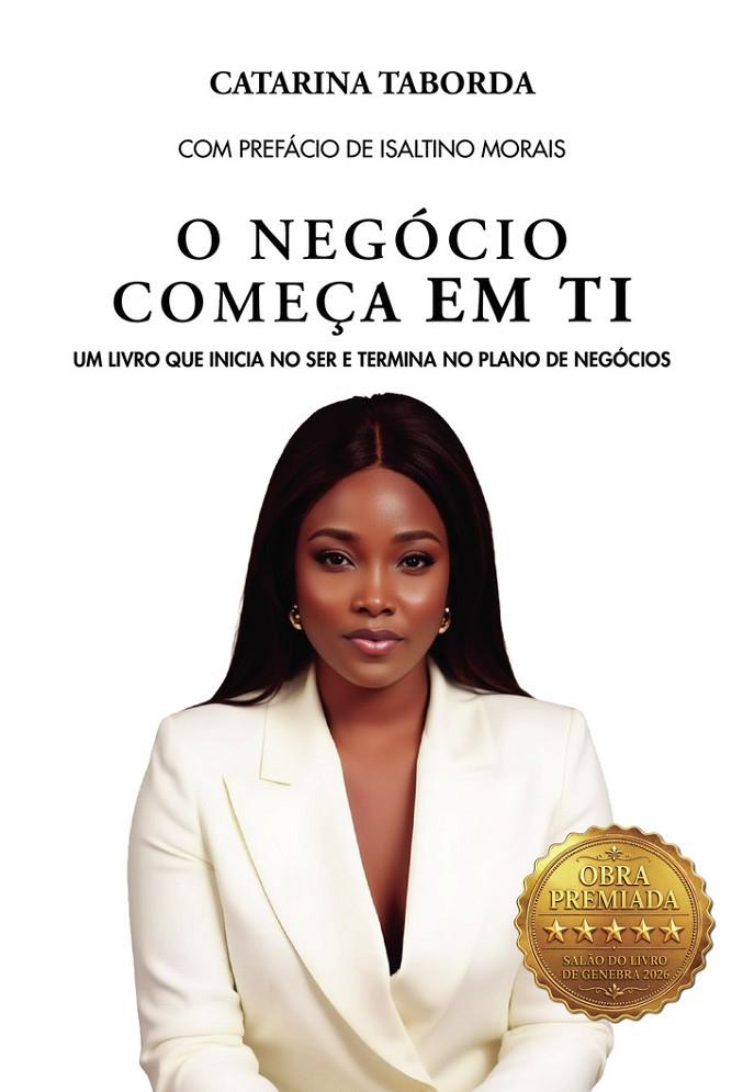 O NEGÓCIO COMEÇA EM TI | 9789895863075 | TABORDA, CATARINA