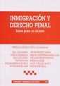 INMIGRACIÓN Y DERECHO PENAL. BASES PARA UN DEBATE | 9788484424598 | PATRICIA LAURENZO COPELLO COORD./ADELA ASÚA BATARRITA/FÁTIMA FLORES MENDOZA/ELISA GARCÍA ESPAÑA/JUDI