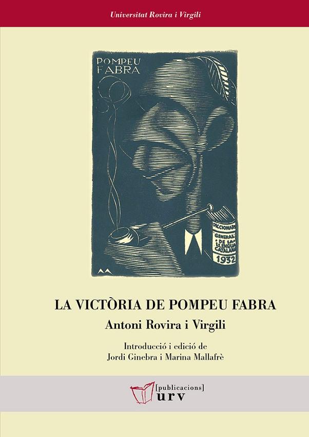 VICTÒRIA DE POMPEU FABRA, LA | 9788484247005 | ROVIRA I VIRGILI, ANTONI