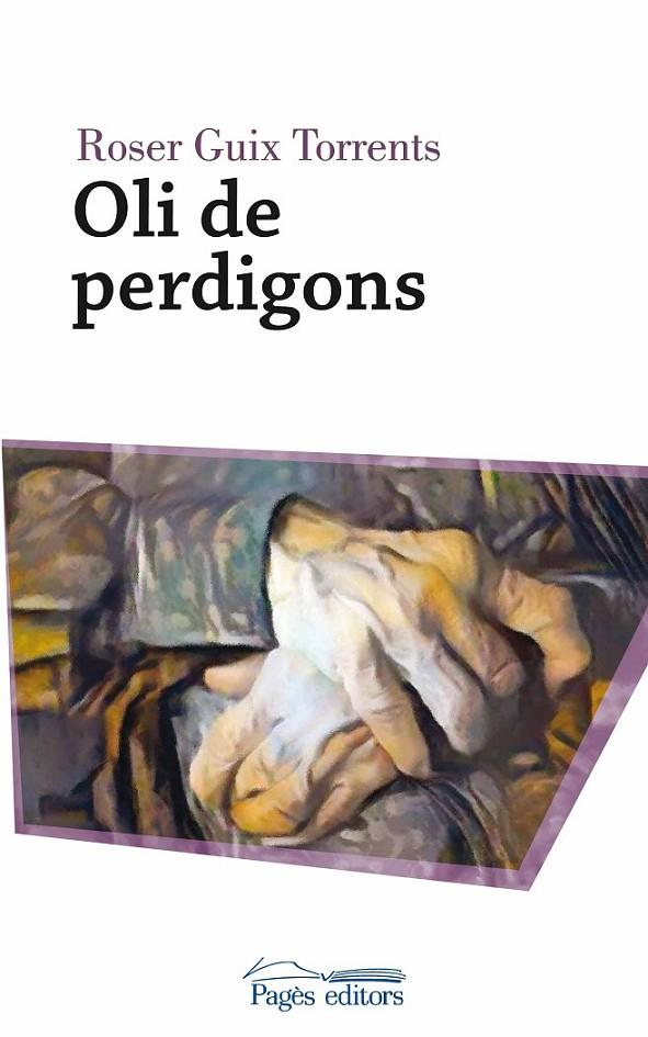 OLI DE PERDIGONS | 9788499758343 | GUIX TORRENTS, ROSER