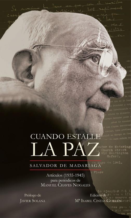 CUANDO ESTALLE LA PAZ | 9788494931185 | DE MADARIAGA, SALVADOR