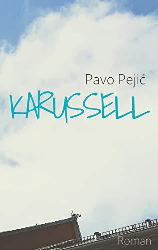 KARUSSELL | 9783749431656 | PEJIC, PAVO