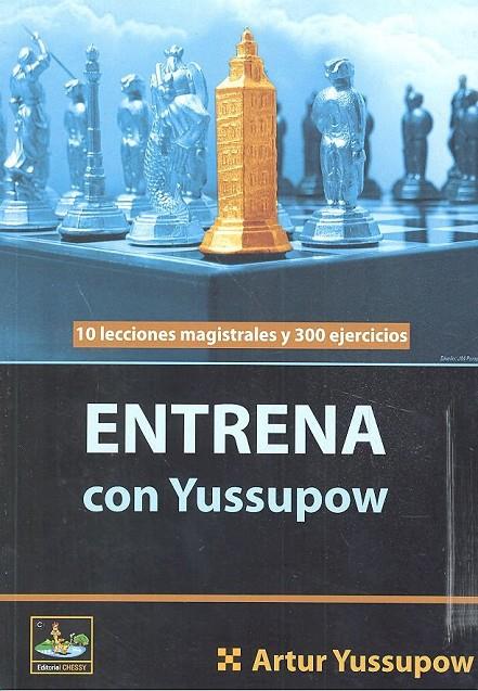 ENTRENA CON YUSSUPOW | 9788412068610 | YUSSUPOW, ARTUR