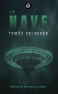 NAVE, LA | 9788419293954 | SALVADOR, TOMÁS