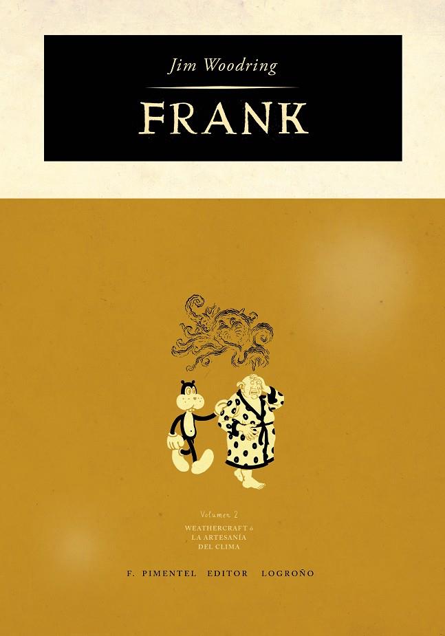 FRANK II : FILIGRANAS DEL CLIMA | 9788493608170 | WOODRING, JIM