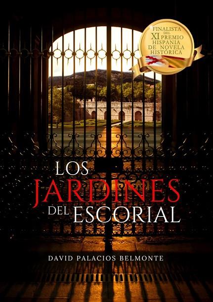 JARDINES DEL ESCORIAL, LOS | 9788409695379 | PALACIOS BELMONTE, DAVID