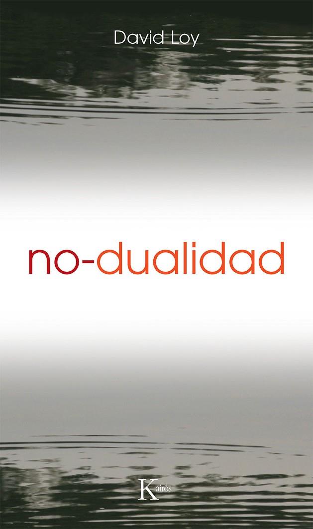NO-DUALIDAD | 9788472454736 | LOY, DAVID