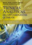 TÉCNICAS ANALÍTICAS DE CONTAMINANTES QUÍMICOS | 9788479786625 | SOGORB SÁNCHEZ, MIGUEL ANGEL